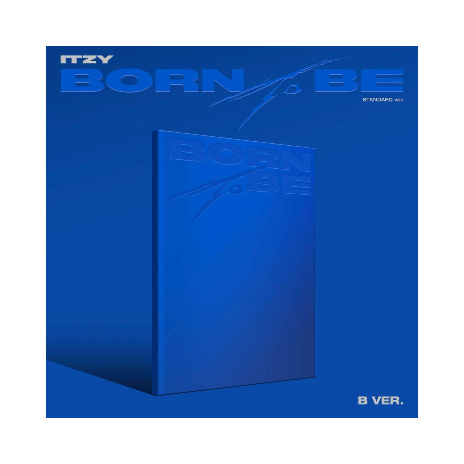 BORN TO BE (VERSION B)