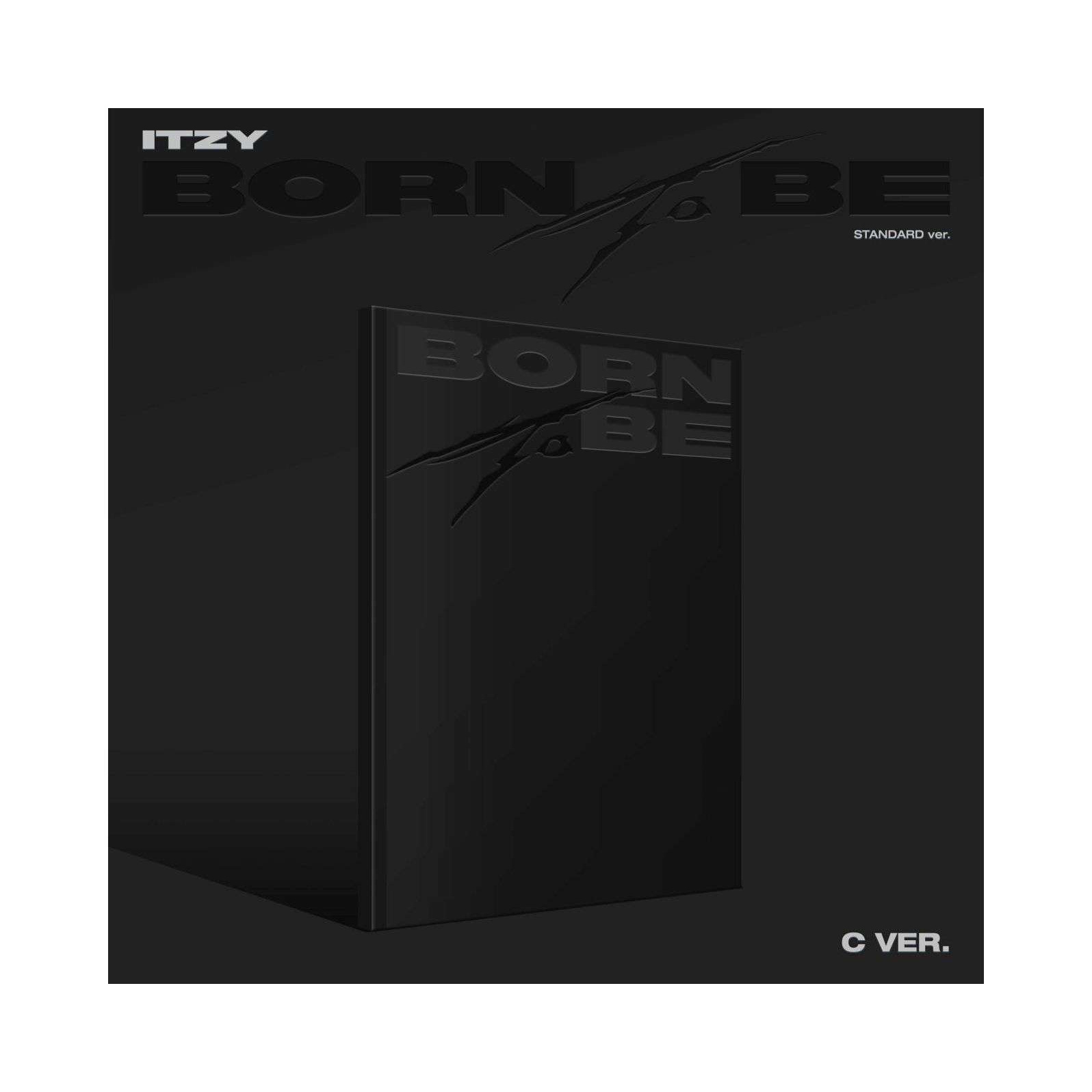 BORN TO BE (VERSION C)