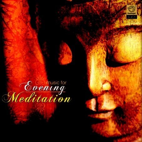 MUSIC FOR EVENING MEDITATION