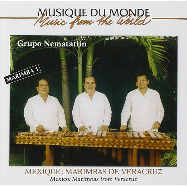MEXIQUE: MARIMBA DE VERA CRUZ