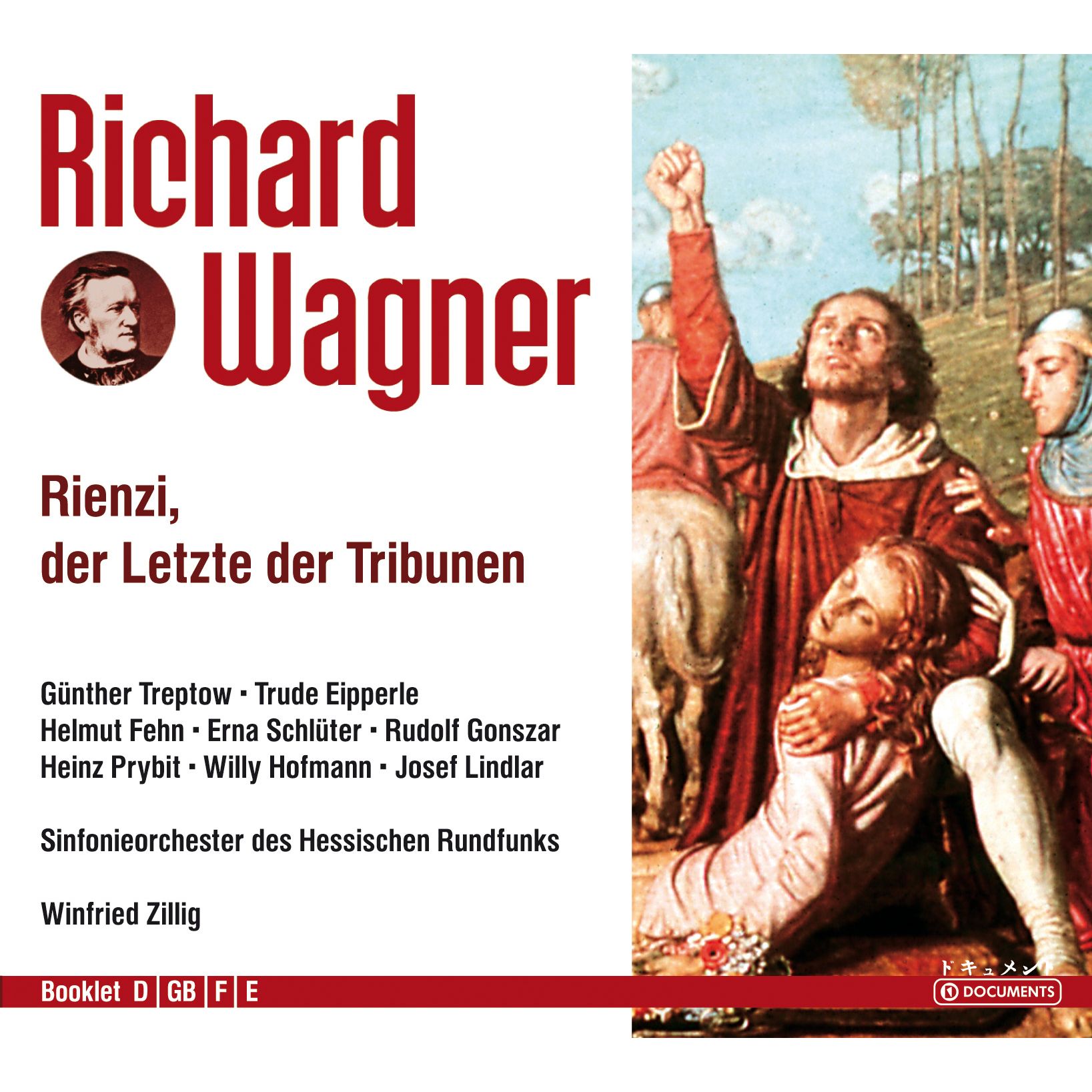 WAGNER: RIENZI, DER LETZTE DER TRIBUNEN