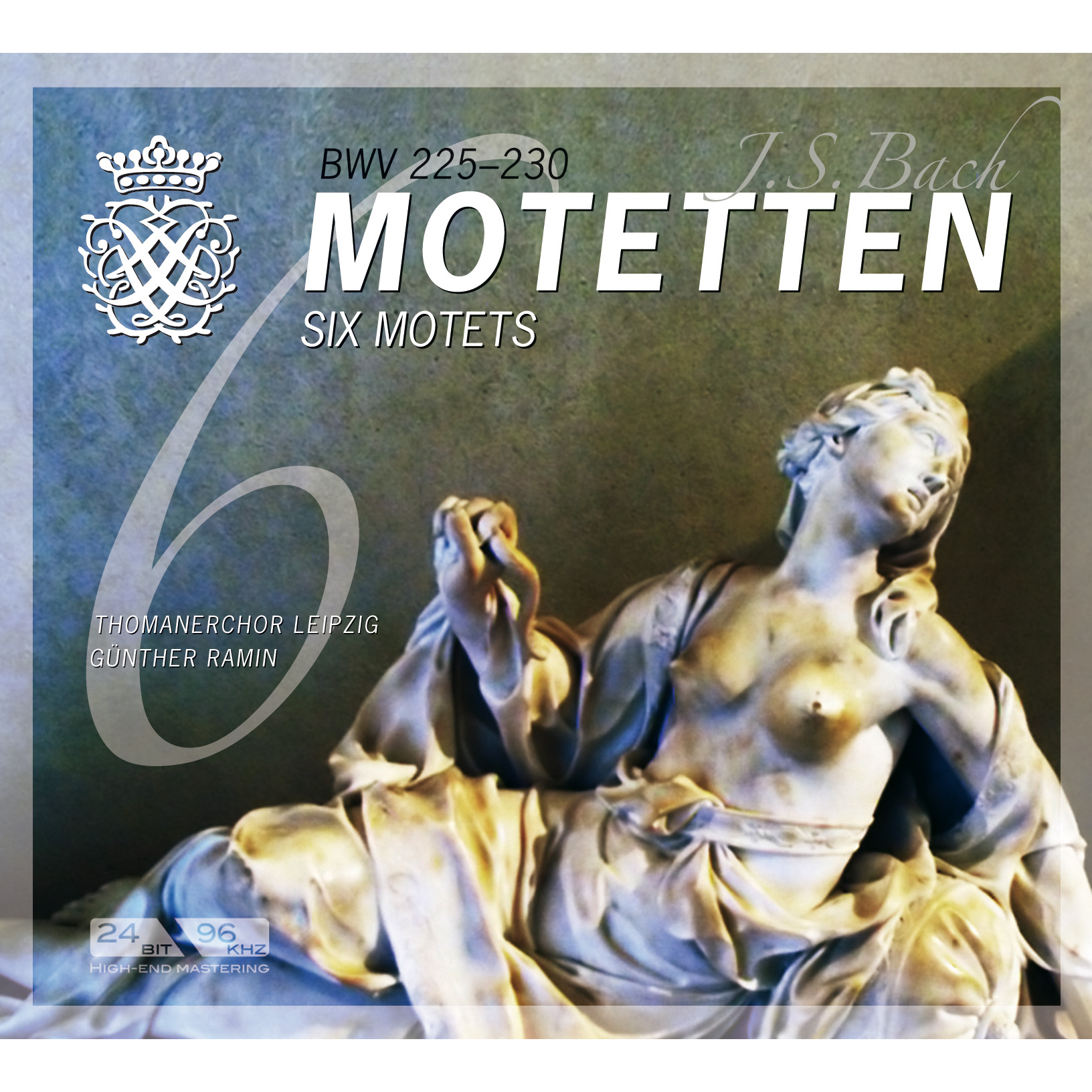 BACH: DIE SECHS MOTETTEN