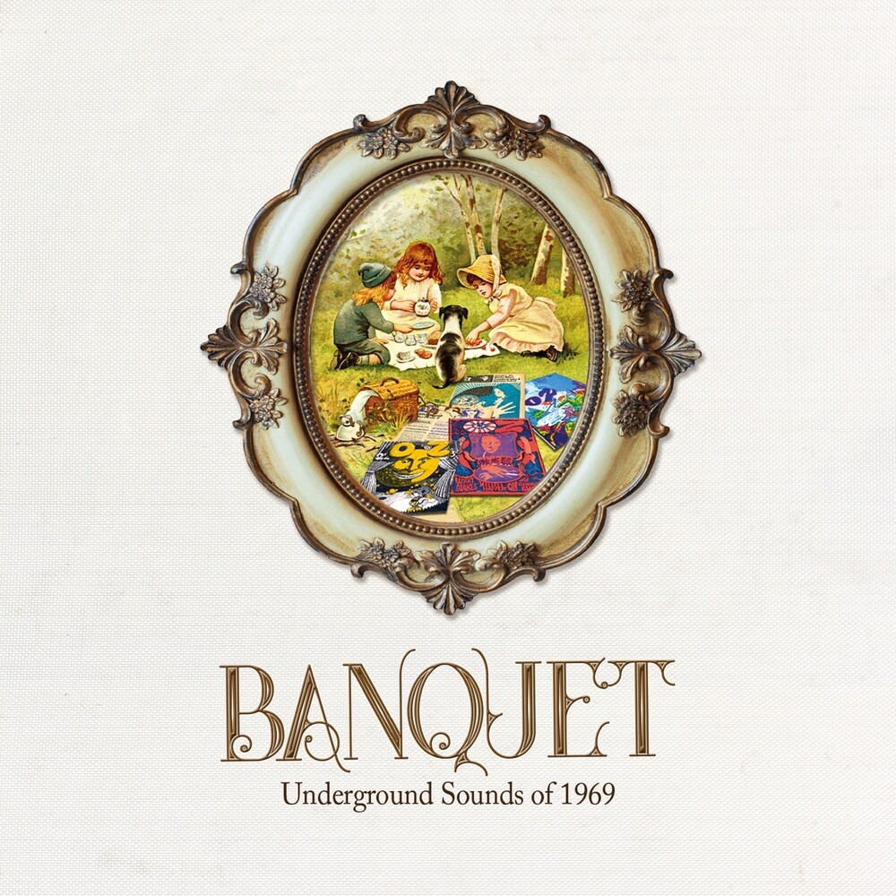 BANQUET - UNDERGROUND SOUNDS OF 1969