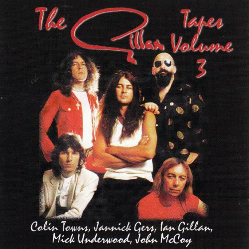 GILLAN TAPES VOL.3 [LTD.ED 2CD]