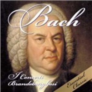 I CONCERTI BRANDEBURGHESI