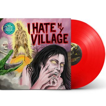 I HATE MY VILLAGE - LP 180 GR. RED VINYL 500 NUMBERED COPIES LTD.ED.