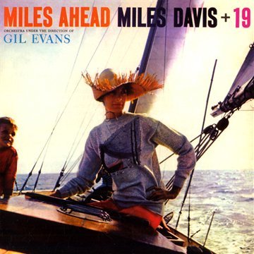 MILES AHEAD (+ BLUE MOODS)