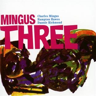 MINGUS THREE